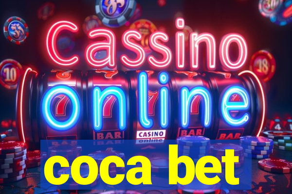 coca bet